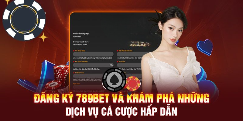 Tham khảo hướng dẫn đăng ký, đăng nhập tại nhà cái 789BET